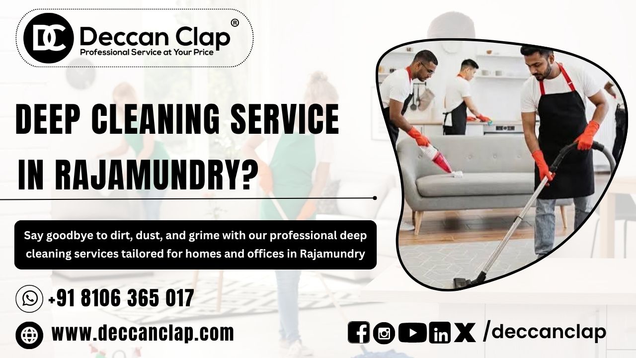 Deep Cleaning Services in Rajamundry