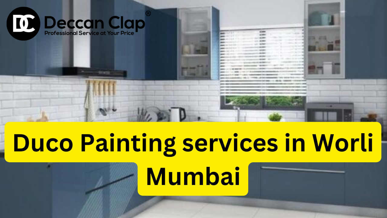 DUCO painters in Worli, Mumbai