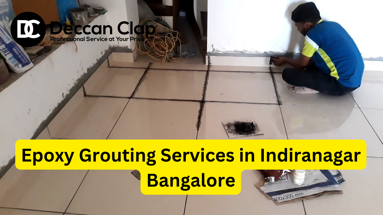 Epoxy grouting Services in Indiranagar Bangalore