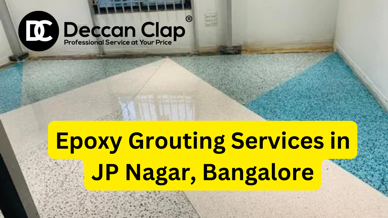 Epoxy Grouting Services in JP Nagar Bangalore