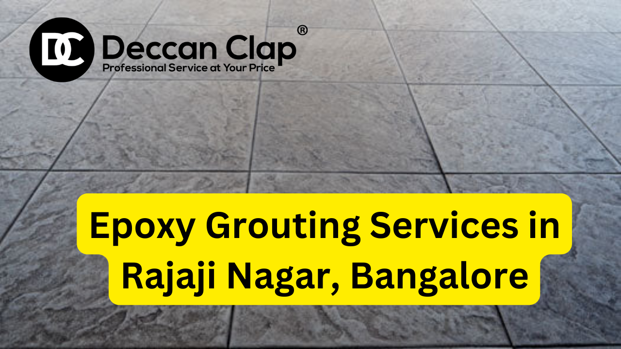 Epoxy Grouting Services in Rajaji Nagar Bangalore