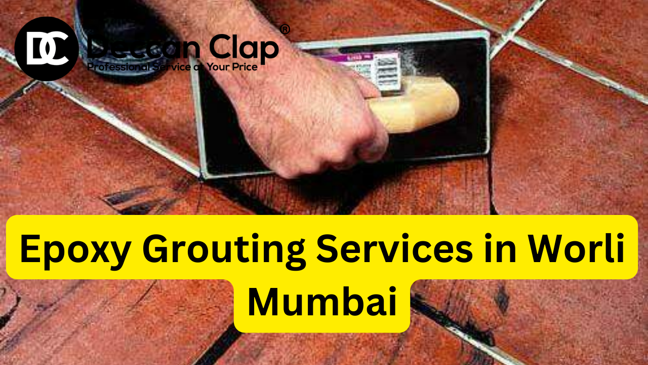 Epoxy grouting Services in Worli, Mumbai