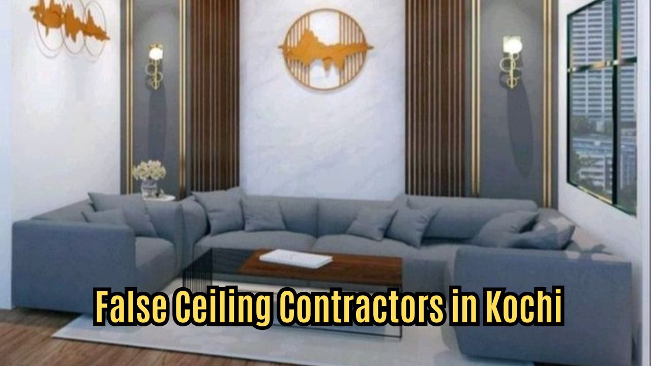 False Ceiling Contractors In Kochi