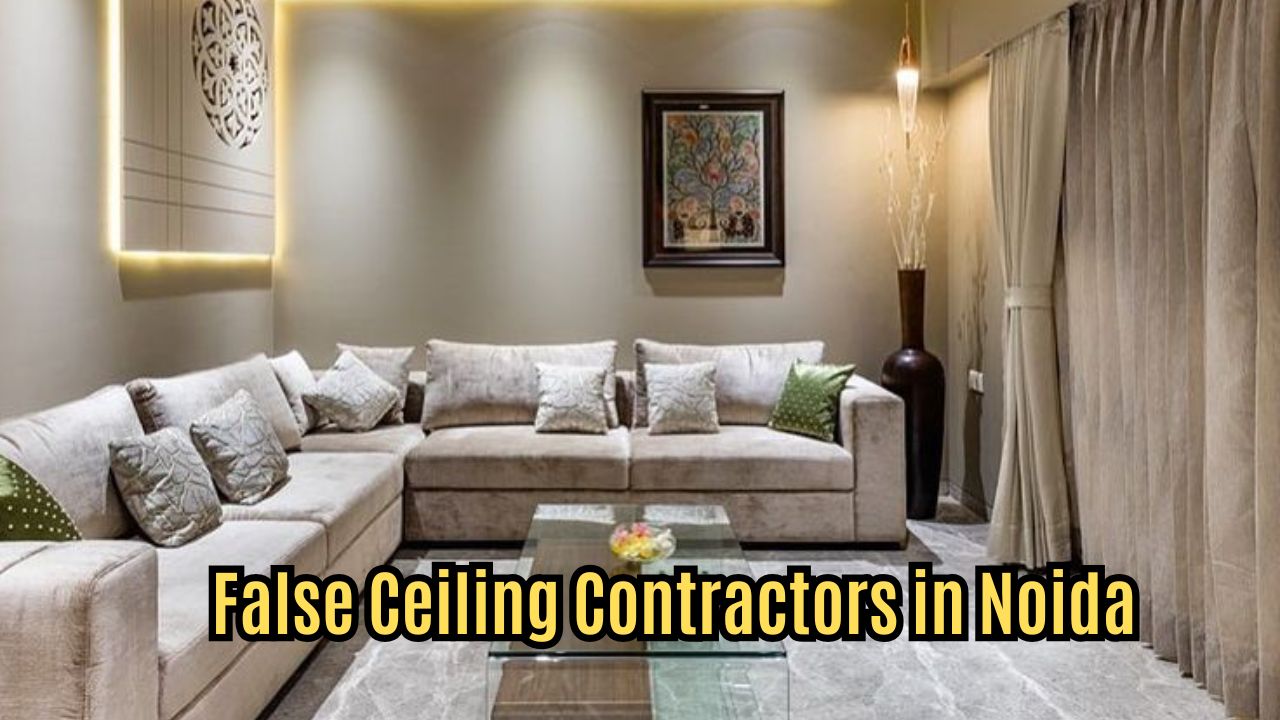 False Ceiling Contractors In Noida
