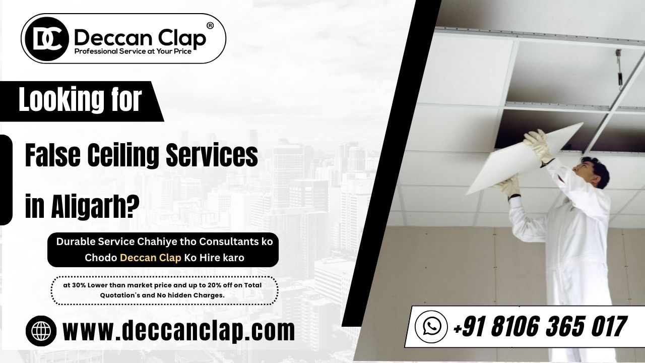 False Ceiling Services in Aligarh?