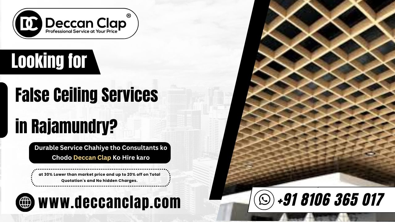 False Ceiling Services in Rajamundry