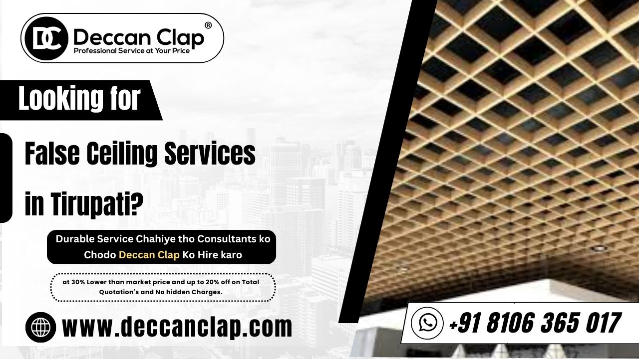 False Ceiling Services in Tirupati