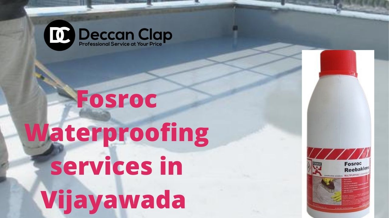 Fosroc Waterproofing Services in Vijayawada