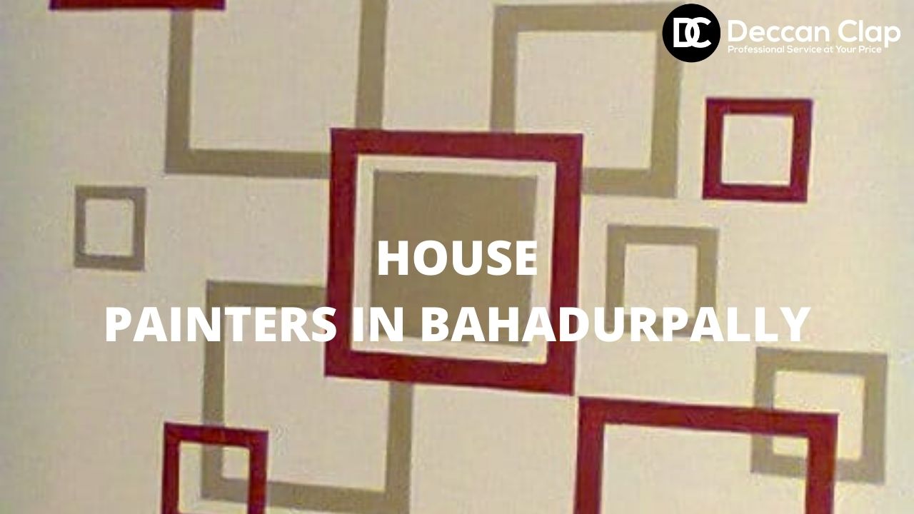 House painters in Bahadurpally