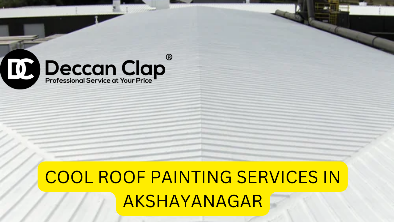 Online Cool Roof Painting Services in Akshayanagar Bangalore