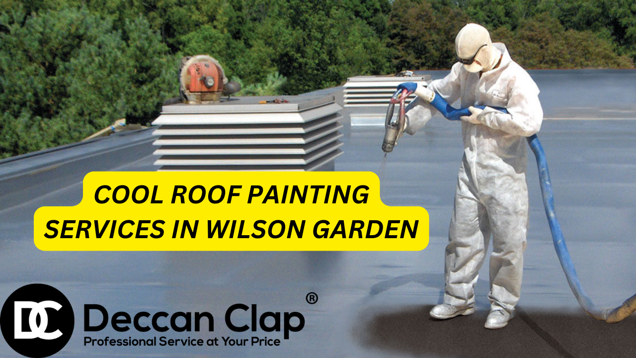 Online Cool Roof Painting Services in Wilson Garden, Bangalore