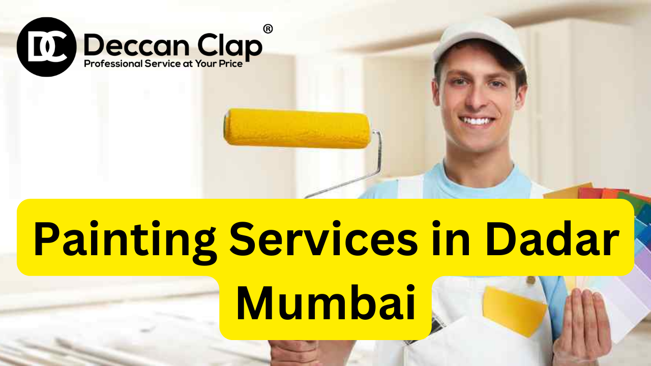 Painting Services in Dadar, Mumbai