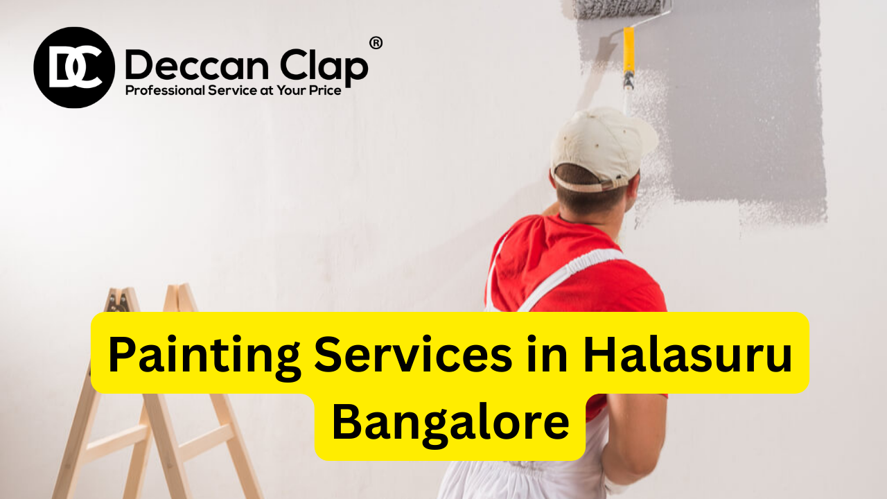 Painting Services in Halasuru Bangalore