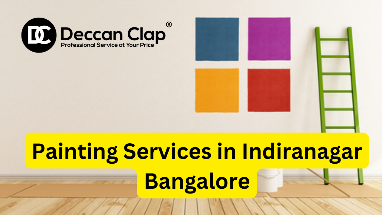 Painting Services in Indiranagar Bangalore