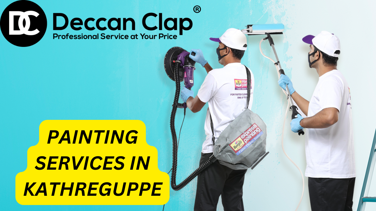 Painting Services in Kathreguppe Bangalore