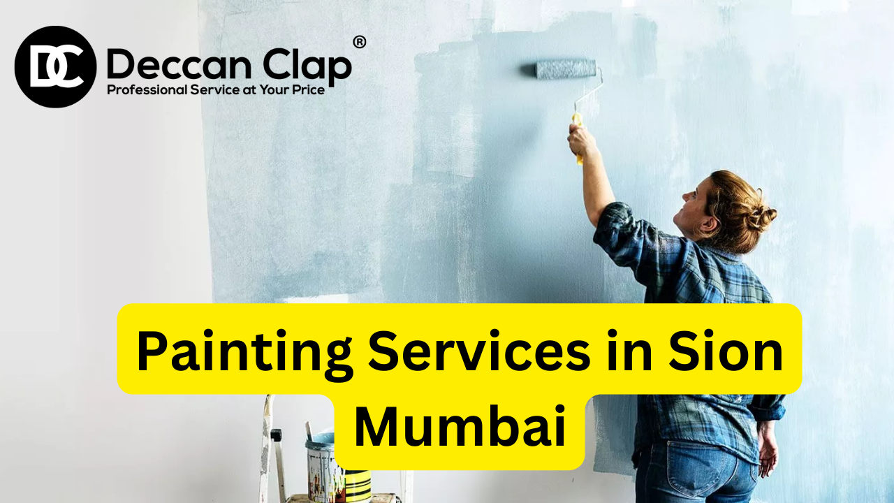 Painting Services in Sion Mumbai