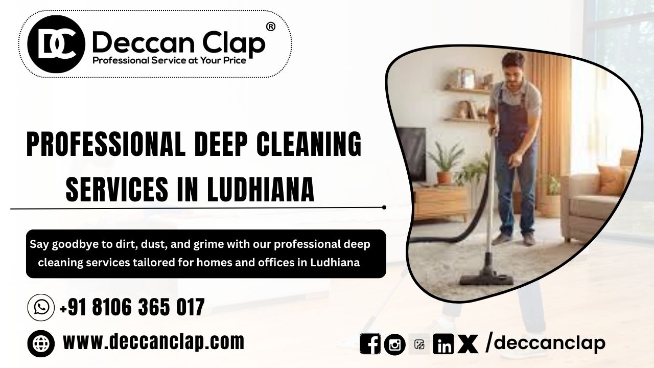 Professional Deep Cleaning Services in Ludhiana 