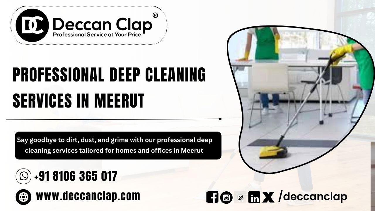 Professional Deep Cleaning Services in Meerut 