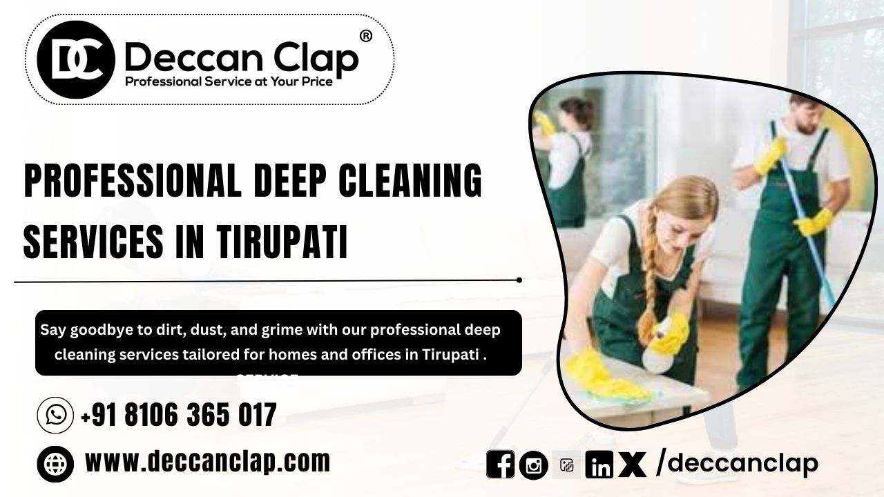 Professional Deep Cleaning Services in Tirupati