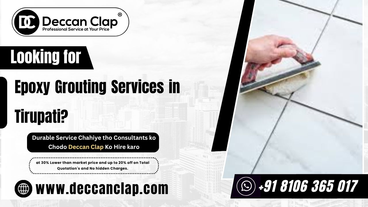 professional Epoxy Grouting Services in Tirupati