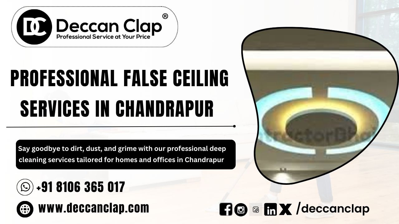 Professional False Ceiling Services in Chandrapur 