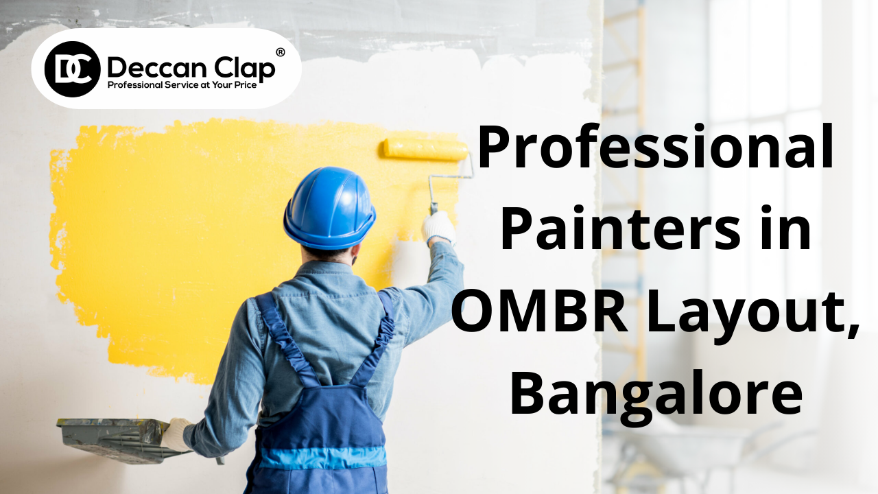Professional Painters in OMBR Layout, Bangalore