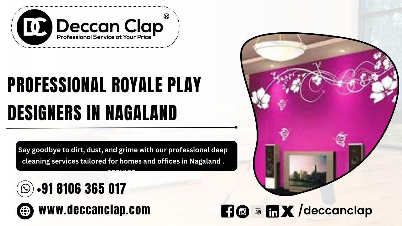 Professional Royale play Designers in Nagaland 
