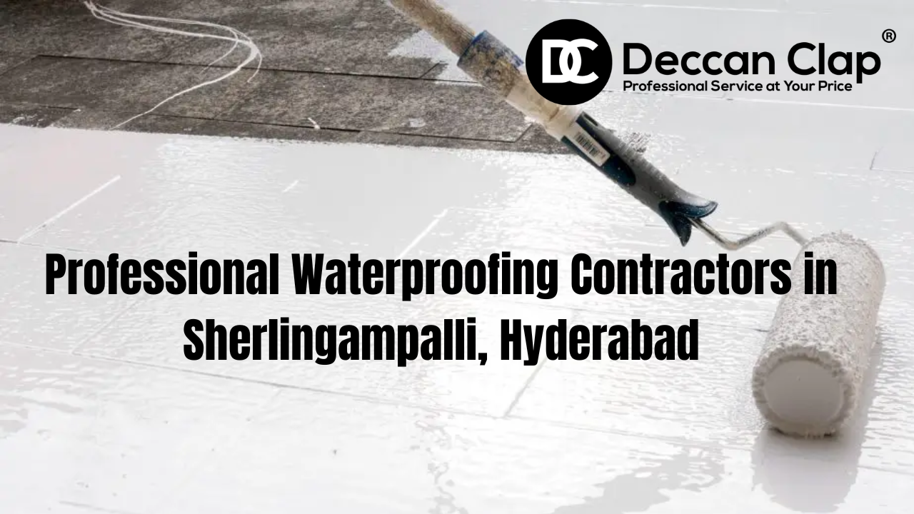 Professional Waterproofing Contractors in Sherlingampalli