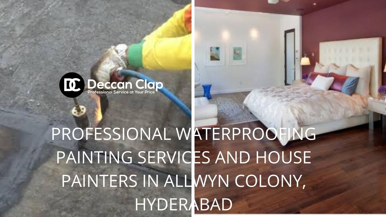 Professional House Painters and Waterproofing Services In Allwyn Colony, Hyderabad