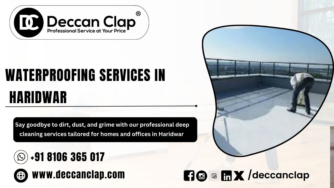 Professional waterproofing services in Haridwar