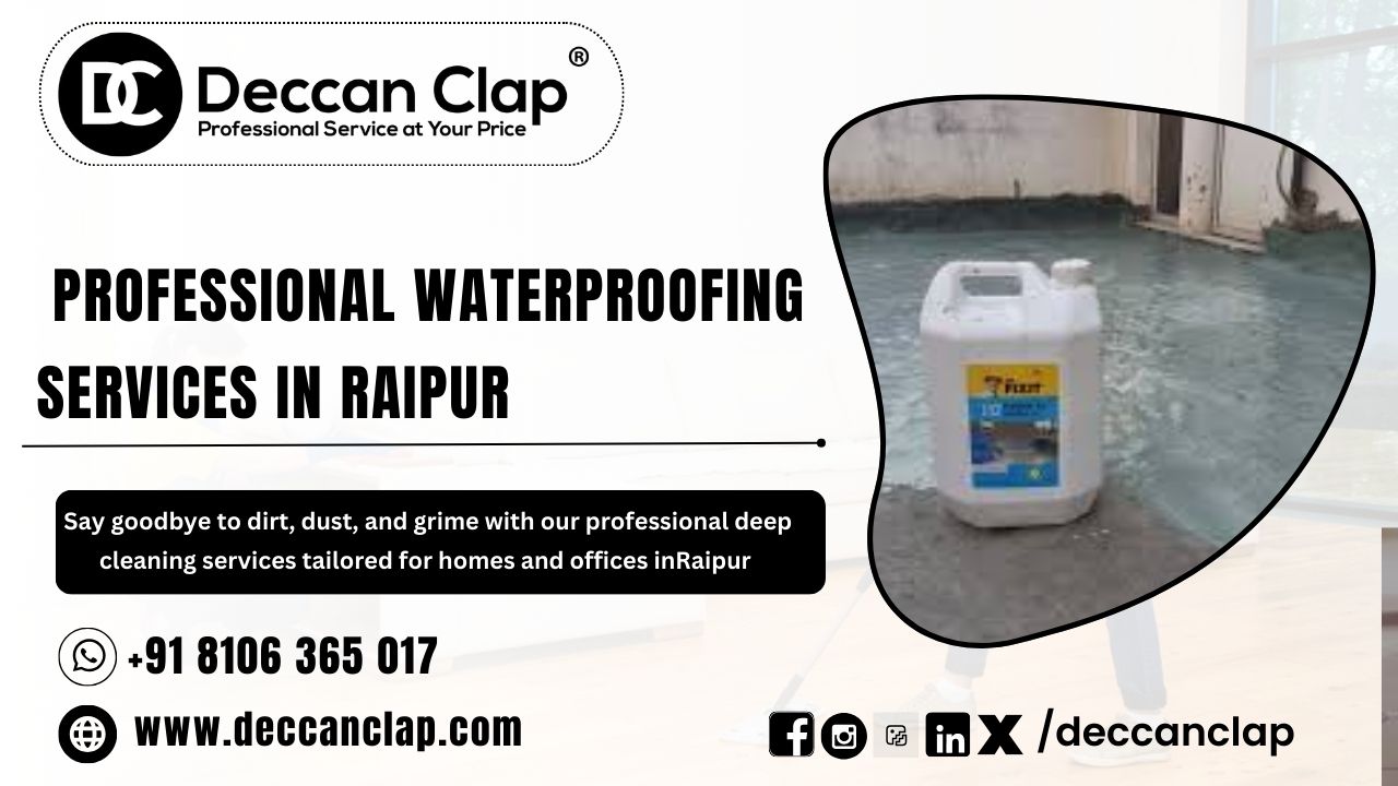 Professional waterproofing services in Raipur