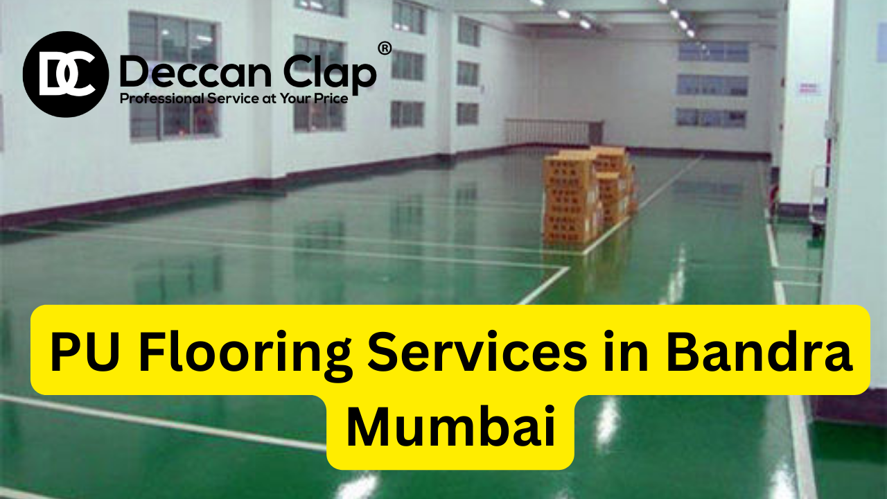 PU Flooring Contractors in Bandra, Mumbai