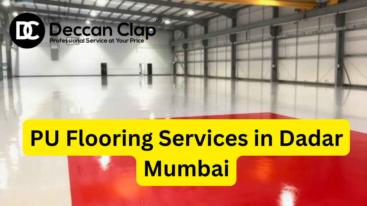 PU Flooring Contractors in Dadar, Mumbai