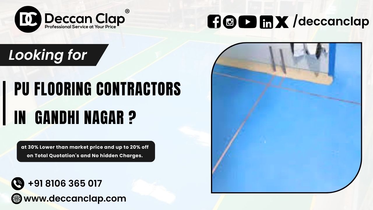 PU Flooring Contractors in Gandhi Nagar 