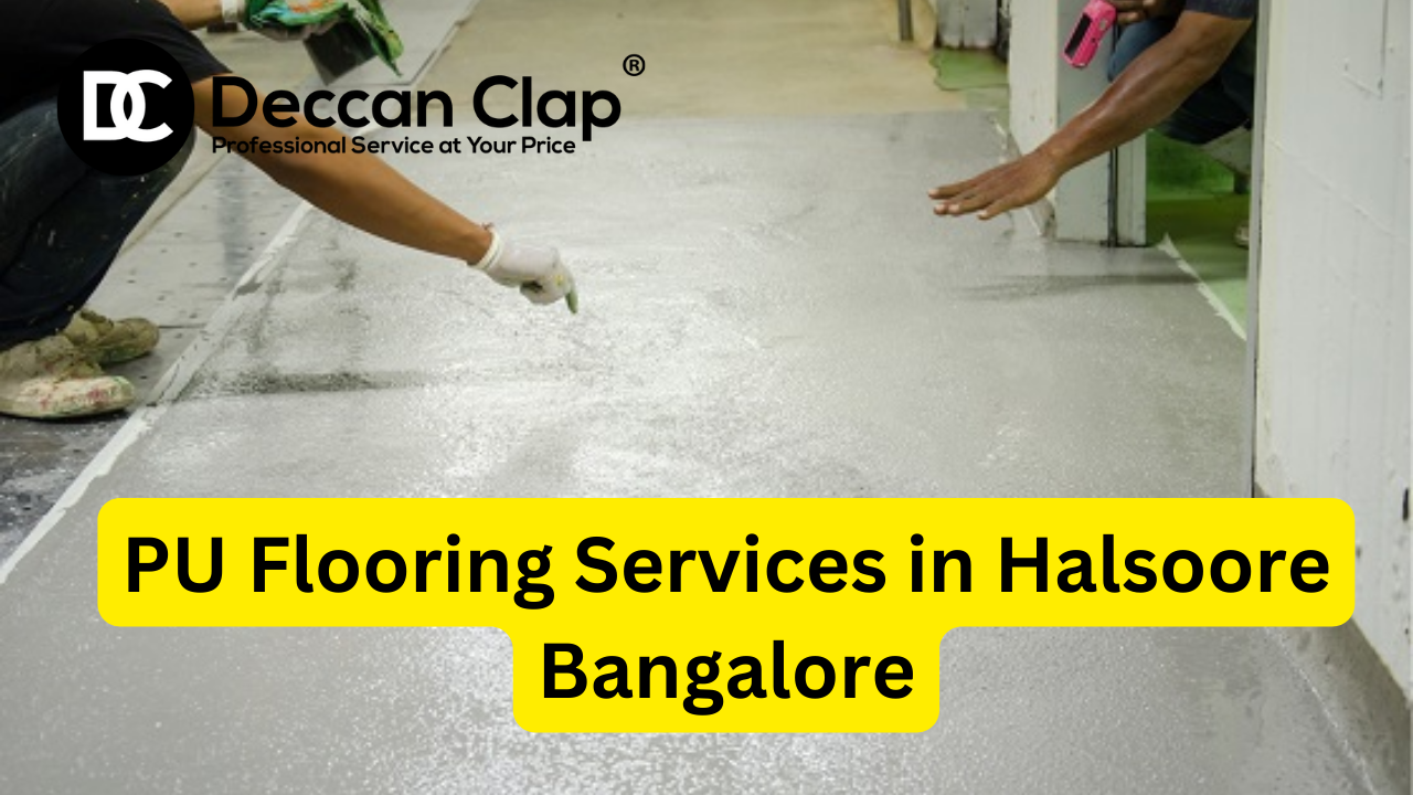 PU Flooring Contractors in Halsoore Bangalore