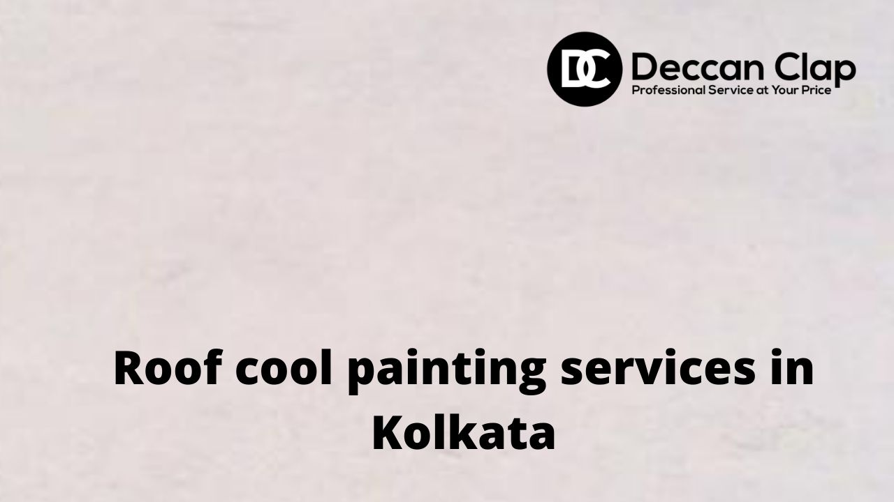 Roof cool painting services in Kolkata