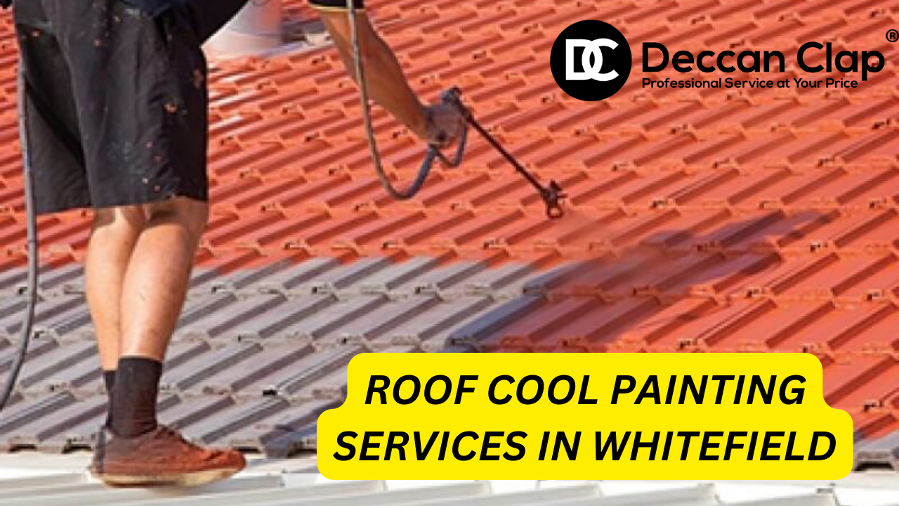 Roof Cool Painting Services in Whitefield Bangalore 