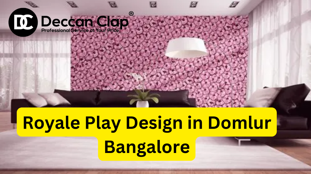 Royale play Designers in Domlur Bangalore