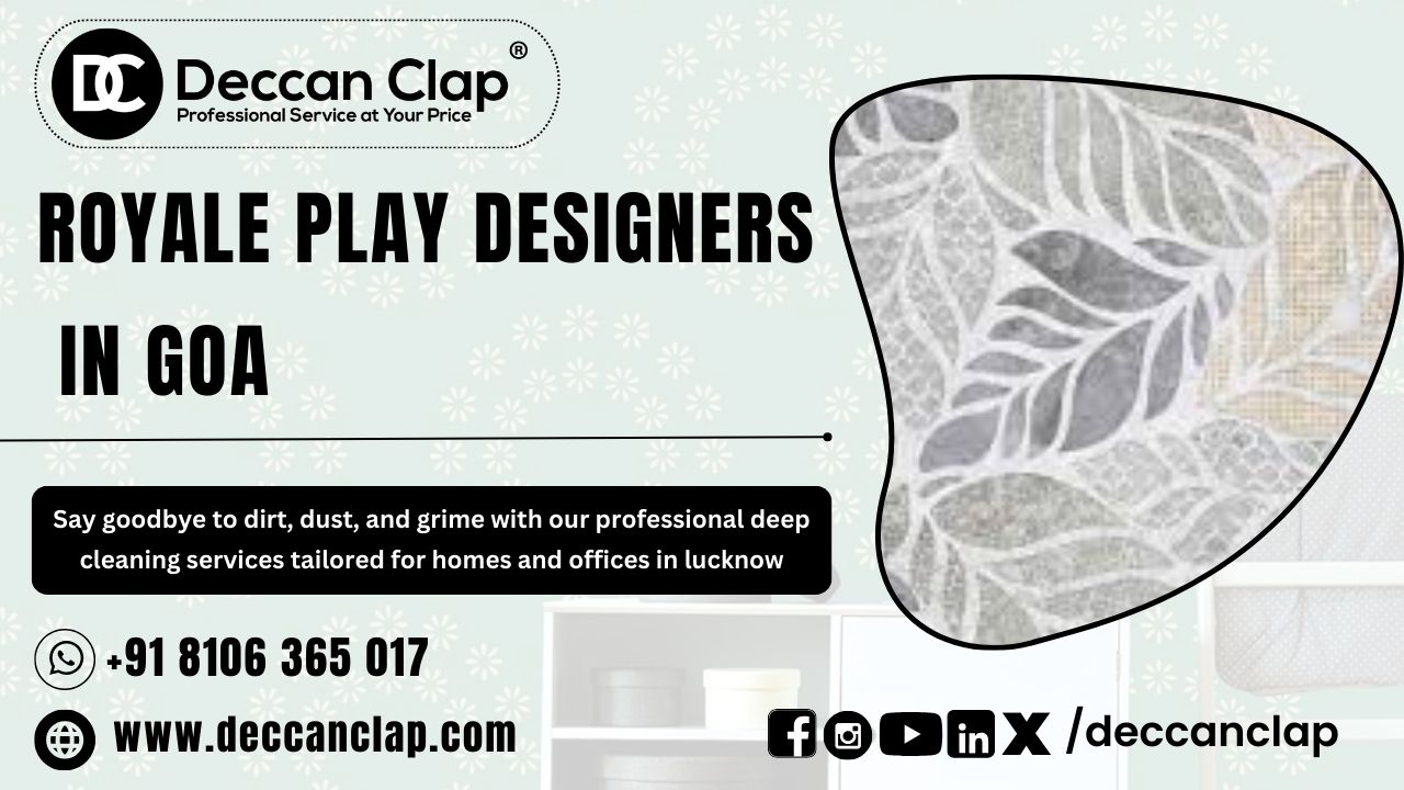 Royale play Designers in Goa                        