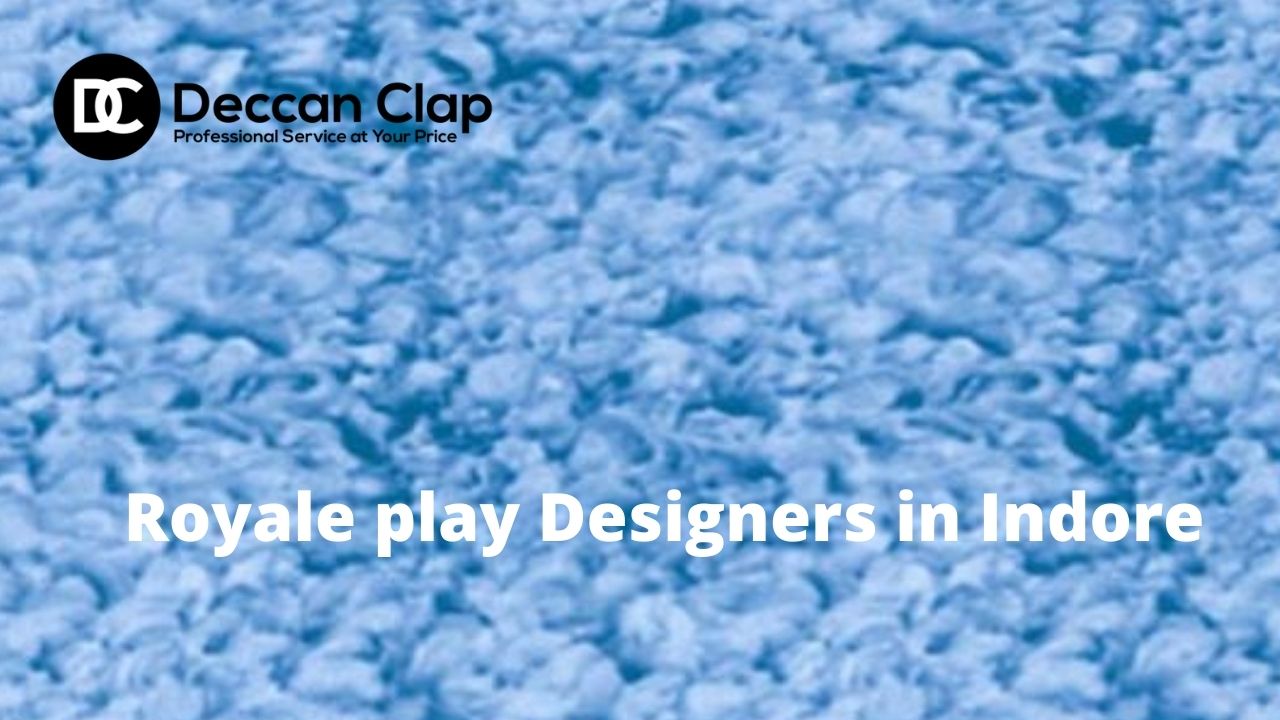 Royale play Designers in Indore