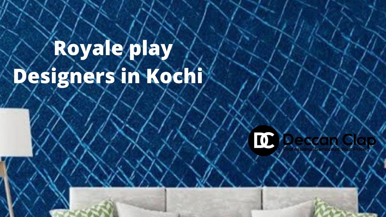 Royale play Designers in Kochi