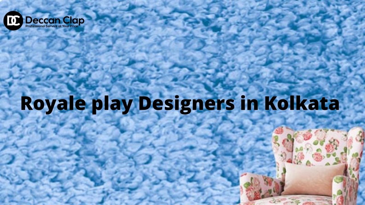 Royale play Designers in Kolkata
