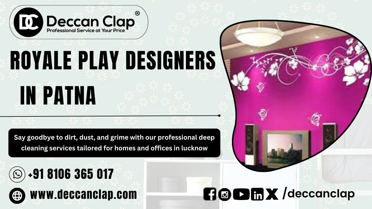 Royale play Designers in Patna                   