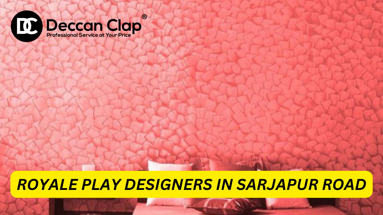 Royale Play Designers in Sarjapur Road Bangalore 