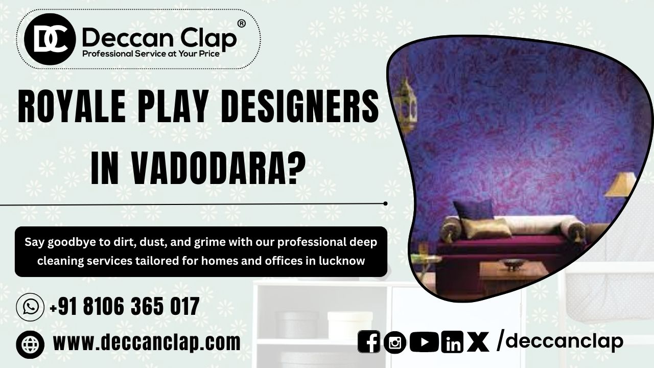 Royale play Designers in Vadodara