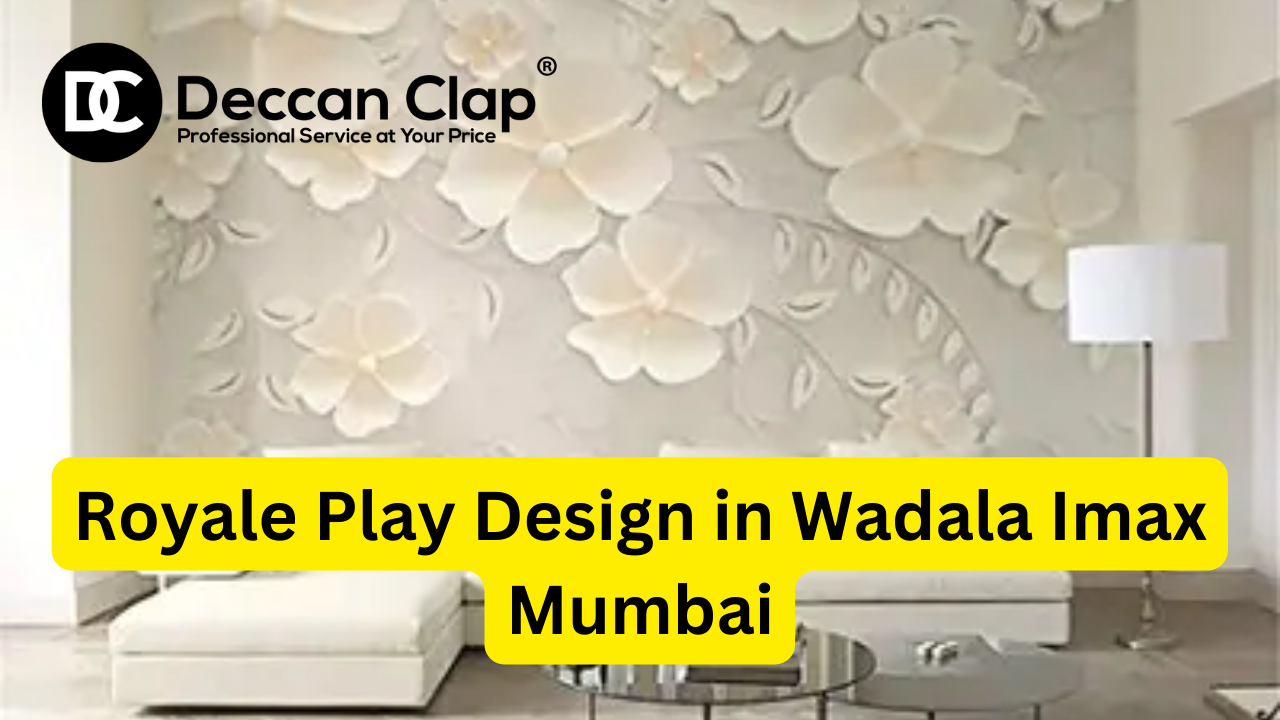 Royale Play Designers in Wadala Imax, Mumbai