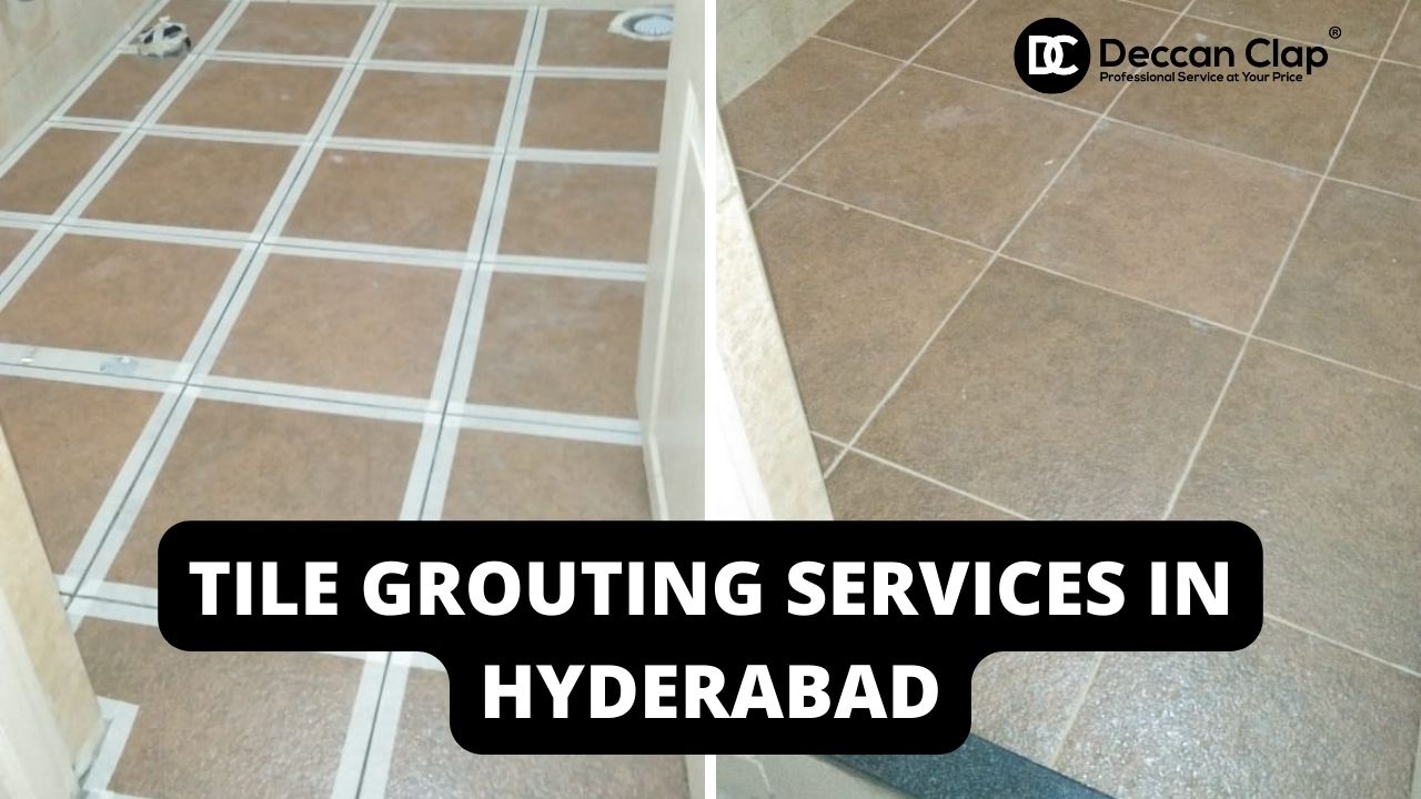 Tile Grouting Services in Hyderabad