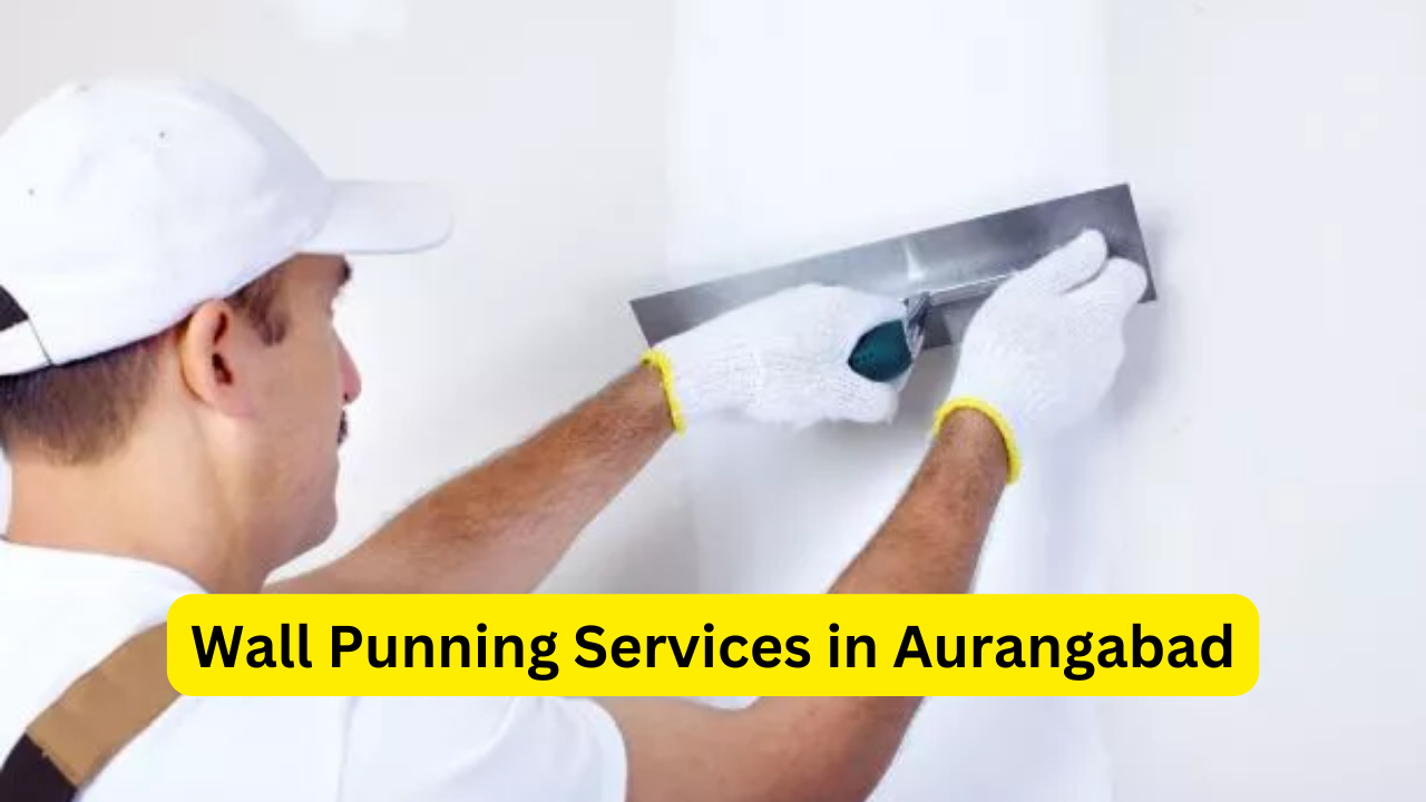 Wall Punning Services in Aurangabad
