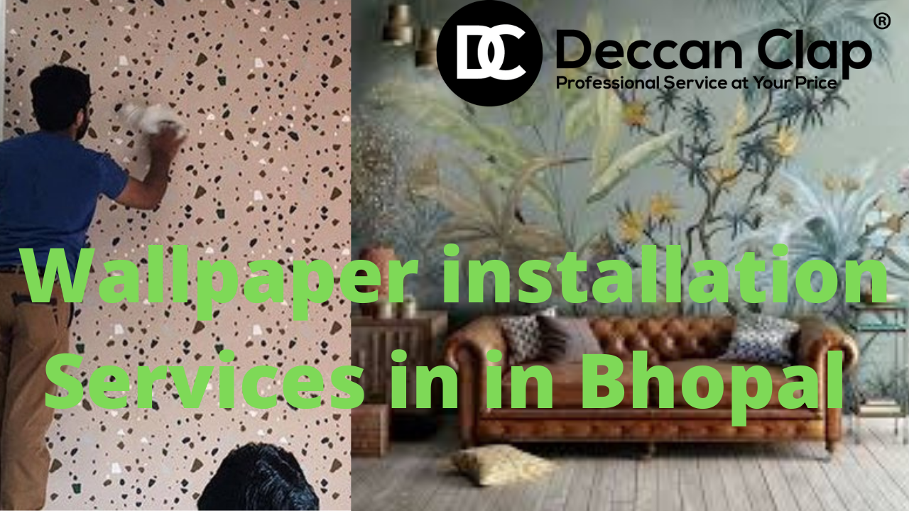 Wallpaper installation Services in Bhopal