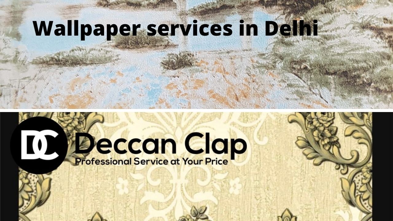 Wallpaper services in Delhi
